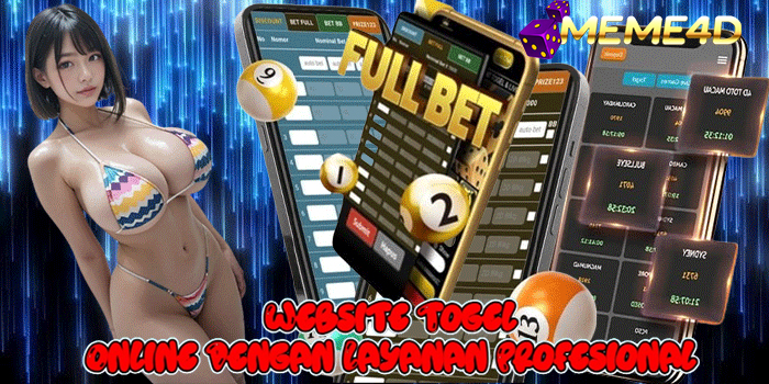 MEME4D – Website Togel Online Dengan Layanan Profesional