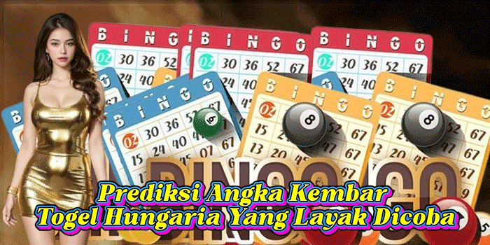 Prediksi Angka Kembar Togel Hungaria Yang Layak Dicoba